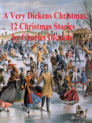 cover image of A Very Dickens Christmas (12 Christmas Stories)